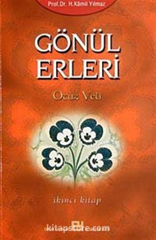 Gönül Erleri-Otuz Veli (İkinci Kitap)