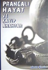 Prangalı Hayat ve Kayıp Anahtar