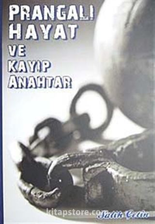 Prangalı Hayat ve Kayıp Anahtar