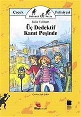 Üç Dedektif Kanıt Peşinde