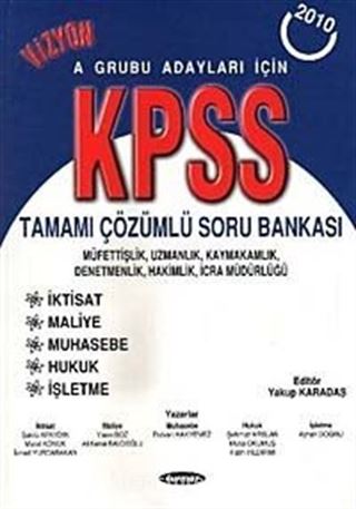 KPSS Tamamı Çözümlü Soru Bankası / A Grubu 2010