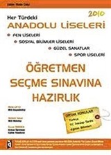 Öğretmen Seçme Sınavlarına Hazırlık 2010