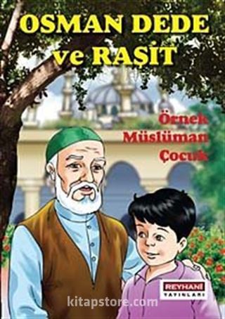 Osman Dede ve Raşit