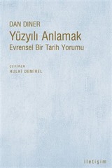 Yüzyılı Anlamak