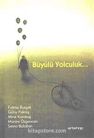 Büyülü Yolculuk