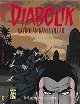 Diabolik-1 Kaybolan Kanlı Yıllar