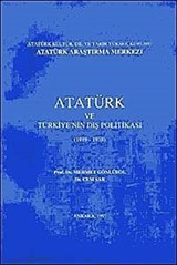 Atatürk ve Türkiye'nin Dış Politikası (1919-1938)