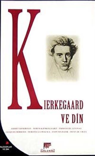 Kierkegaard Ve Din