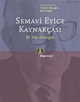 Semavi Eyice Kaynakçası