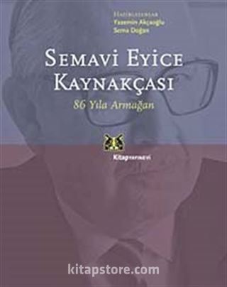 Semavi Eyice Kaynakçası