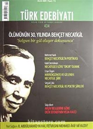 Sayı:434 Aralık 2009 Türk Edebiyatı / Aylık Fikir ve Sanat Dergisi