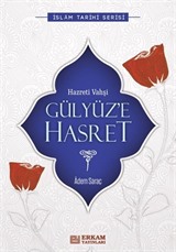 Gülyüze Hasret (Hz. Vahşi)