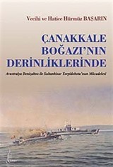 Çanakkale Boğazı'nın Derinliklerinde