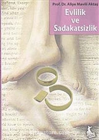 Evlilik ve Sadakatsizlik