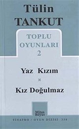 Toplu Oyunları 2 / Yaz Kızım-Kız Doğulmaz