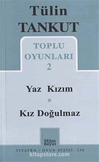 Toplu Oyunları 2 / Yaz Kızım-Kız Doğulmaz