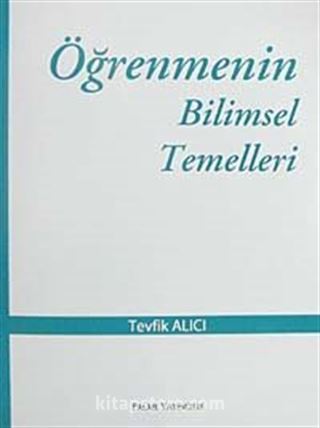 Öğrenmenin Bilimsel Temelleri