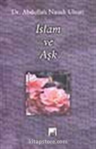 İslam ve Aşk