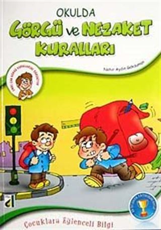 Okulda Görgü ve Nezaket Kuralları