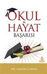 Okul ve Hayat Başarısı