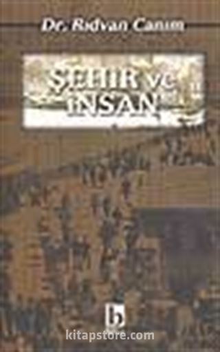 Şehir ve İnsan