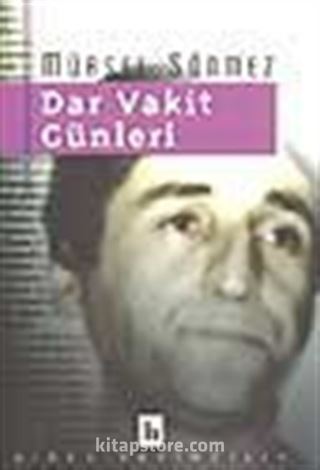 Dar Vakit Günleri