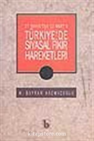 Türkiye'de Siyasal Fikir Hareketleri