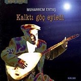 Kalktı Göç Eyledi