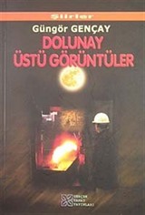 Dolunay Üstü Görüntüler