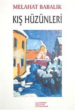 Kış Hüzünleri