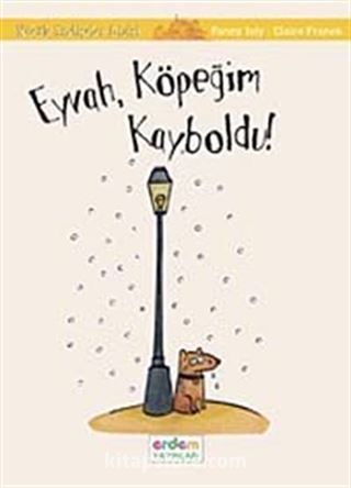 Eyvah Köpeğim Kayboldu!