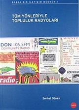 Tüm Yönleriyle Topluluk Radyoları