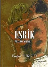 Esrik (Düzyazı Şiirler)