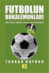 Futbolun Bukalemunları