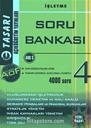 İşletme Soru Bankası-4 (4000 Soru) / AÖF 4. Sınıf Yardımcı Ders Kitabı