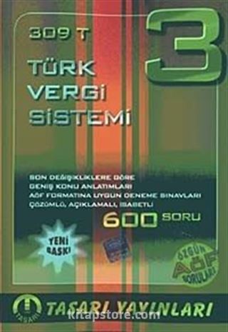 Türk Vergi Sistemi-3 (309 T) / AÖF 3. Sınıf Yardımcı Ders Kitabı