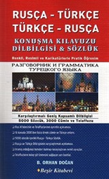 Rusça-Türkçe/Türkçe-Rusça Konuşma Kılavuzu Dilbilgisi Sözlük (Resimli)