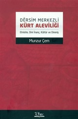 Dersim Merkezli Kürt Aleviliği