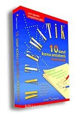 10. Sınıf Matematik Konu Anlatımlı