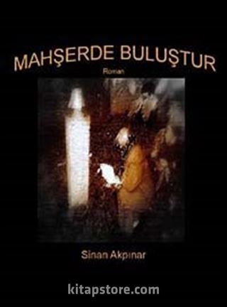 Mahşerde Buluştur