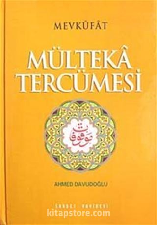 Mülteka Tercümesi