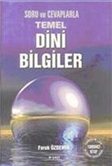 Soru ve Cevaplarla Temel Dini Bilgiler