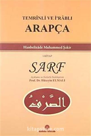 Temrinli ve İ'rablı Arapça-1. Kitap Sarf