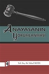 Anayasanın Yorumlanması