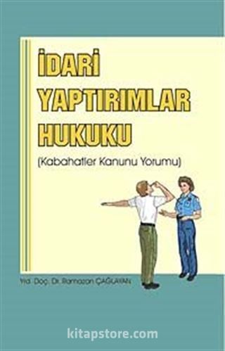 İdari Yaptırımlar Hukuku