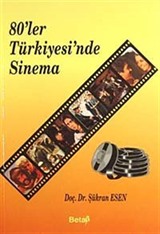 80'ler Türkiyesi'nde Sinema