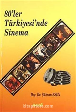 80'ler Türkiyesi'nde Sinema