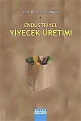 Endüstriyel Yiyecek Üretimi