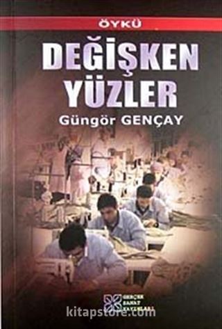 Değişken Yüzler