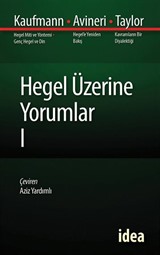 Hegel Üzerine Yorumlar I